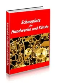 Schauplatz der Künste und Handwerke