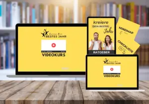 KREIERE DEIN BESTES JAHR – Videokurs