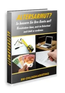 Altersarmut? So bessern Sie Ihre Rente auf.